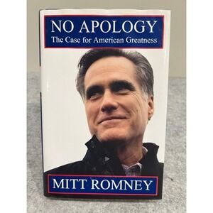 No Apology: The Case‎ for American Greatness by Mitt Romney - Hardcover